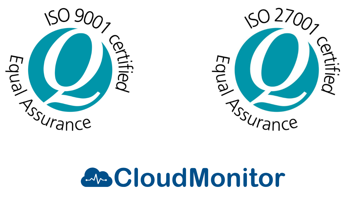 CloudMonitor Achieves ISO 27001 and ISO 9001 Certifications